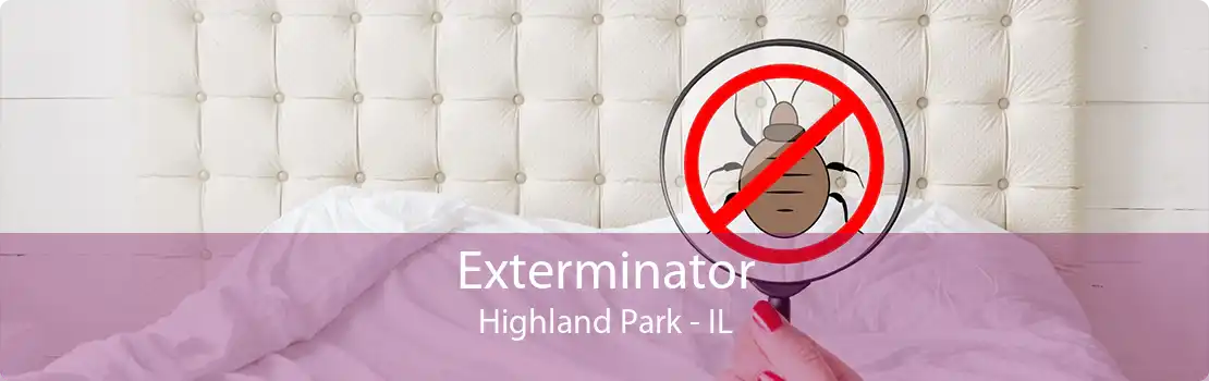 Exterminator Highland Park - IL