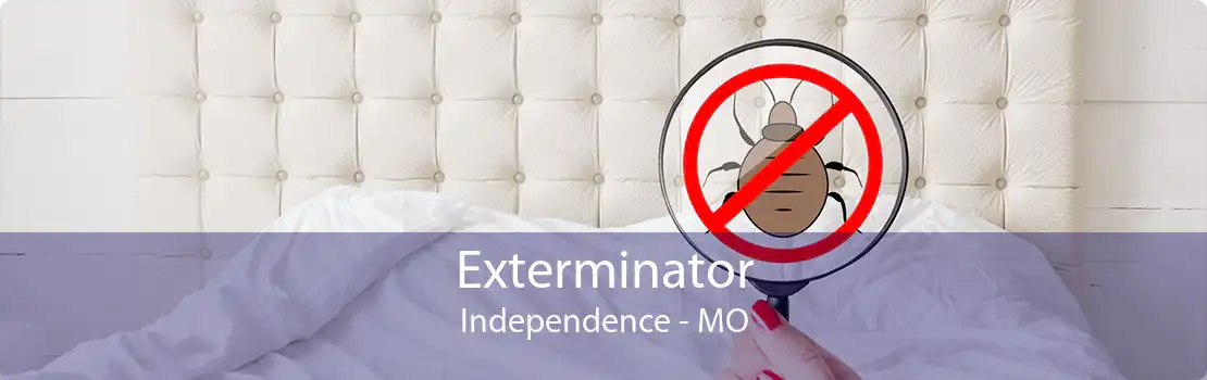 Exterminator Independence - MO