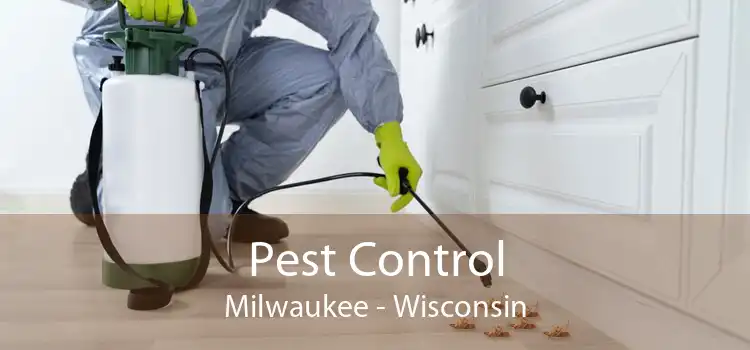 Pest Control Milwaukee - Wisconsin