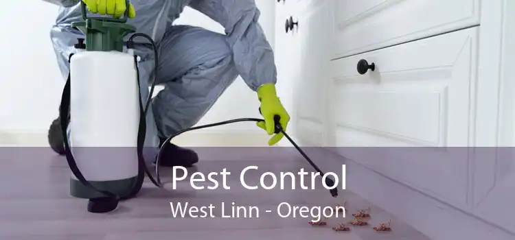 Pest Control West Linn - Oregon