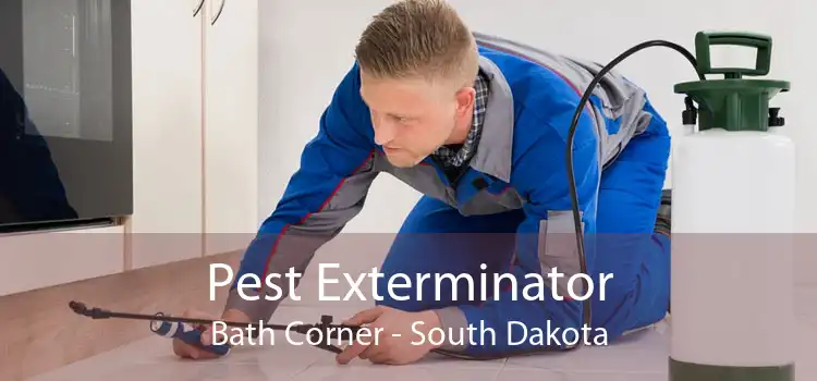 Pest Exterminator Bath Corner - South Dakota