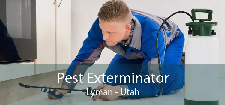 Pest Exterminator Lyman - Utah