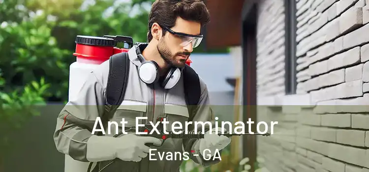  Ant Exterminator Evans - GA