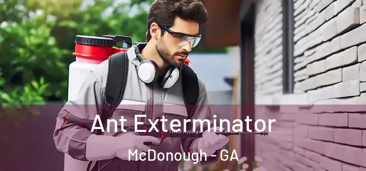  Ant Exterminator McDonough - GA