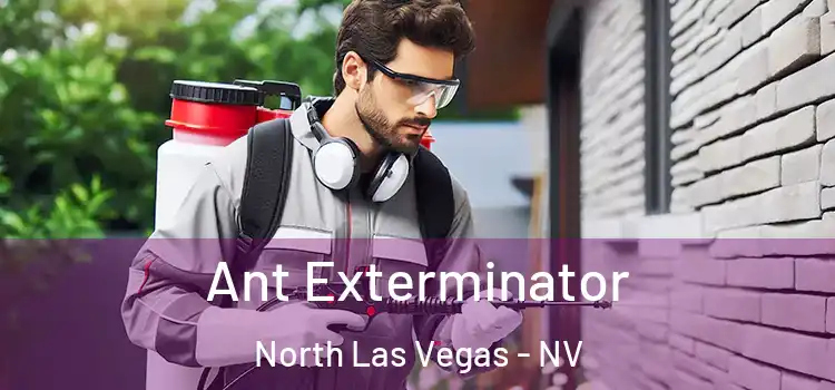  Ant Exterminator North Las Vegas - NV