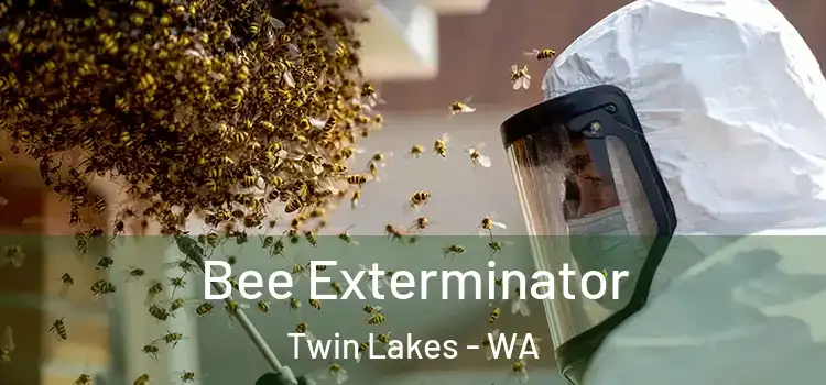  Bee Exterminator Twin Lakes - WA