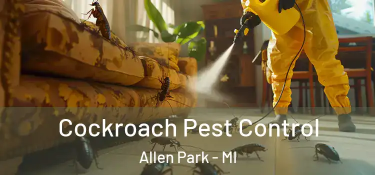  Cockroach Pest Control Allen Park - MI