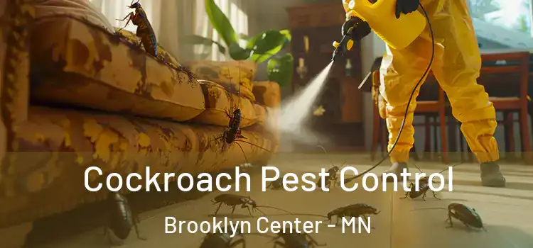  Cockroach Pest Control Brooklyn Center - MN
