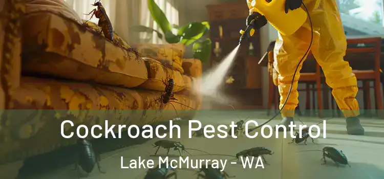  Cockroach Pest Control Lake McMurray - WA