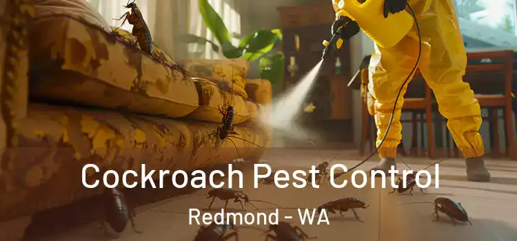  Cockroach Pest Control Redmond - WA