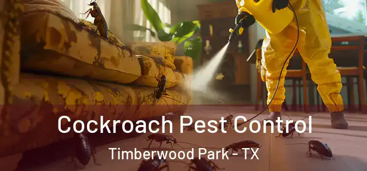  Cockroach Pest Control Timberwood Park - TX