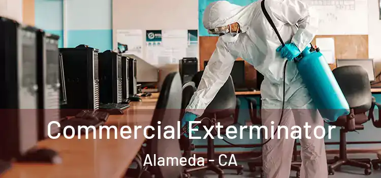 Commercial Exterminator Alameda - CA