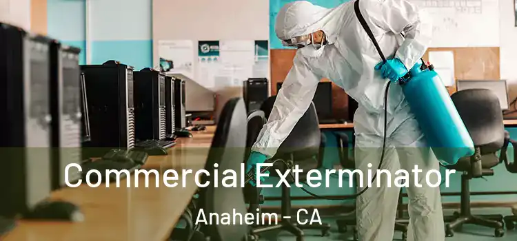  Commercial Exterminator Anaheim - CA