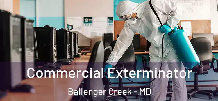  Commercial Exterminator Ballenger Creek - MD