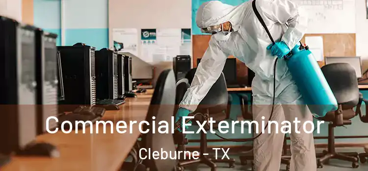  Commercial Exterminator Cleburne - TX