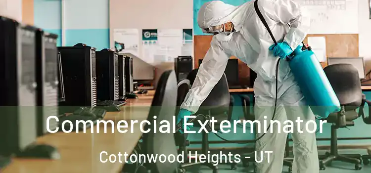  Commercial Exterminator Cottonwood Heights - UT