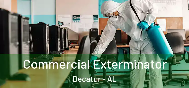  Commercial Exterminator Decatur - AL