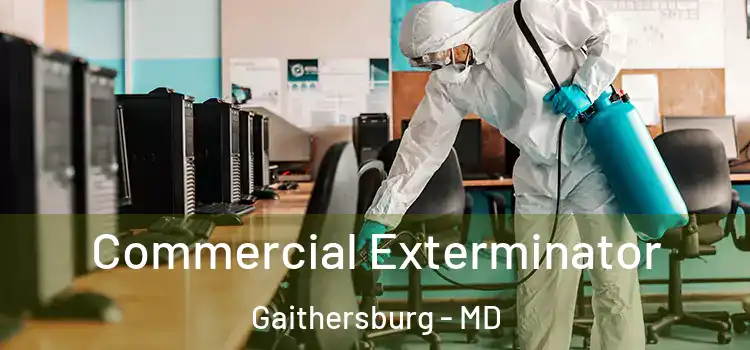  Commercial Exterminator Gaithersburg - MD