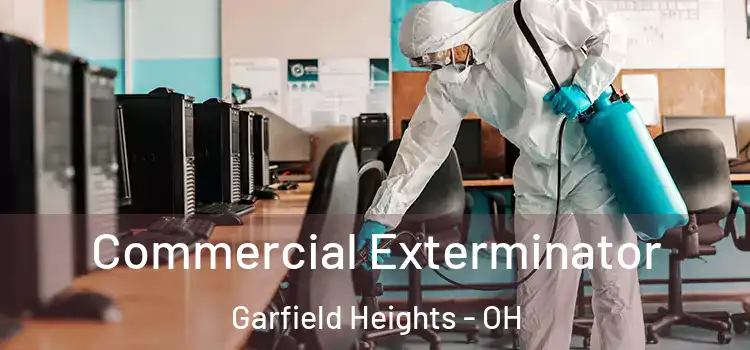 Commercial Exterminator Garfield Heights - OH