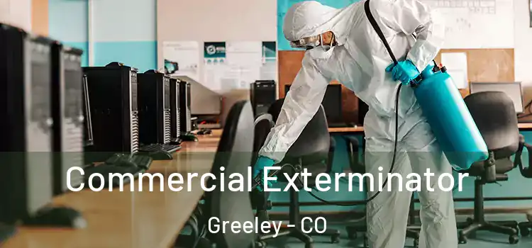  Commercial Exterminator Greeley - CO