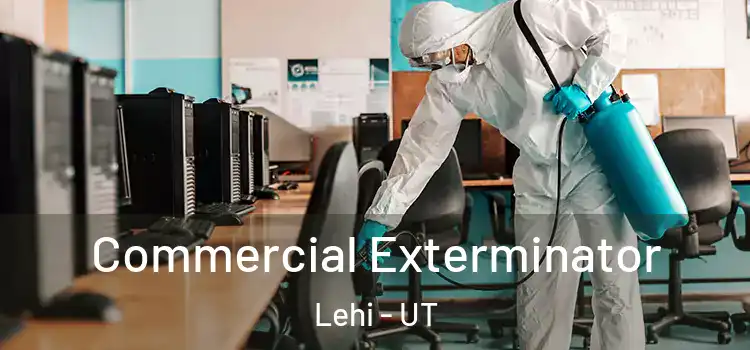  Commercial Exterminator Lehi - UT