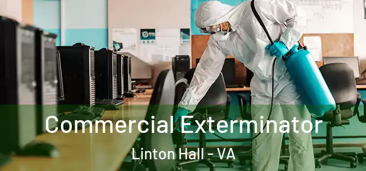  Commercial Exterminator Linton Hall - VA