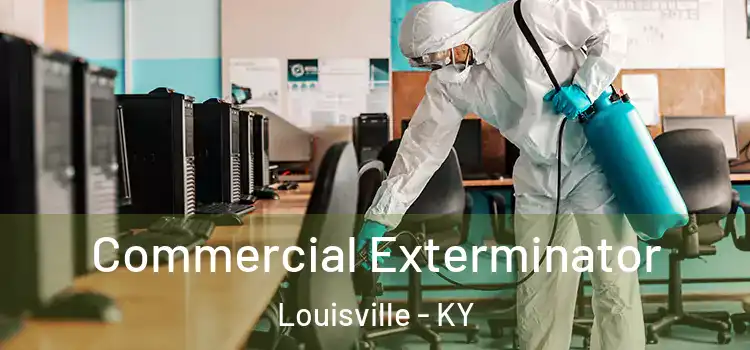  Commercial Exterminator Louisville - KY