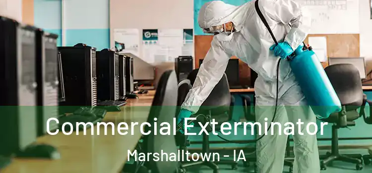  Commercial Exterminator Marshalltown - IA