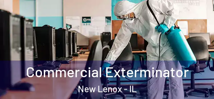  Commercial Exterminator New Lenox - IL