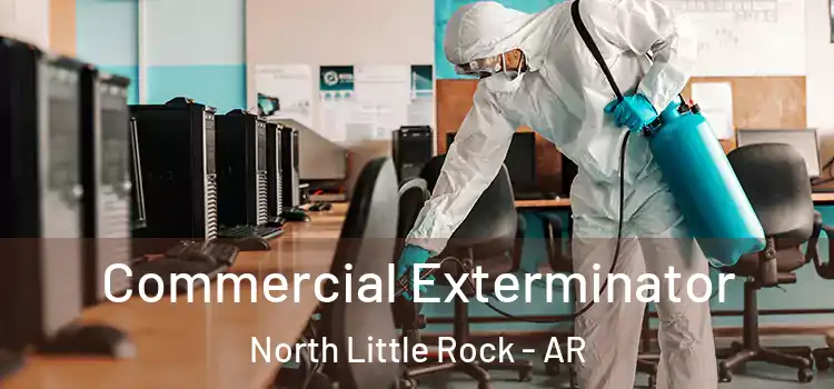  Commercial Exterminator North Little Rock - AR