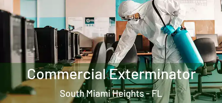 Commercial Exterminator South Miami Heights - FL