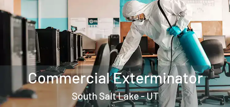  Commercial Exterminator South Salt Lake - UT