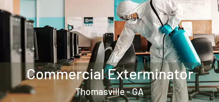  Commercial Exterminator Thomasville - GA