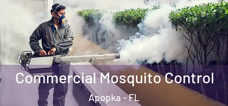 Commercial Mosquito Control Apopka - FL