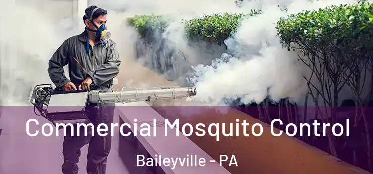  Commercial Mosquito Control Baileyville - PA