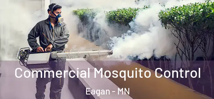 Commercial Mosquito Control Eagan - MN