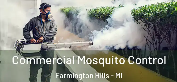 Commercial Mosquito Control Farmington Hills - MI