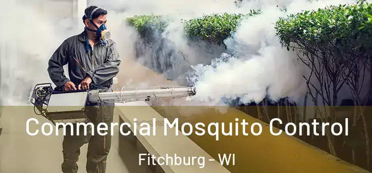  Commercial Mosquito Control Fitchburg - WI