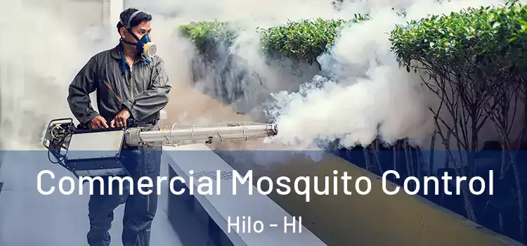  Commercial Mosquito Control Hilo - HI