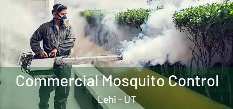  Commercial Mosquito Control Lehi - UT