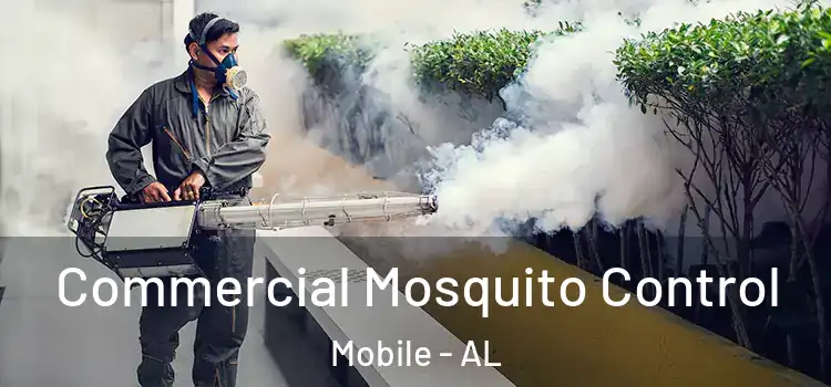  Commercial Mosquito Control Mobile - AL