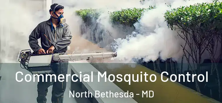  Commercial Mosquito Control North Bethesda - MD