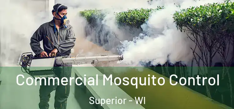  Commercial Mosquito Control Superior - WI