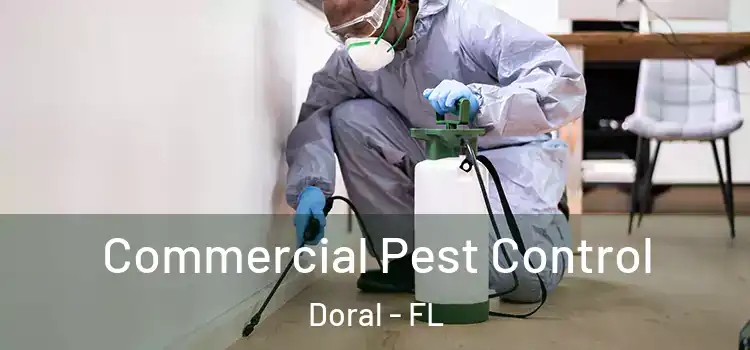  Commercial Pest Control Doral - FL