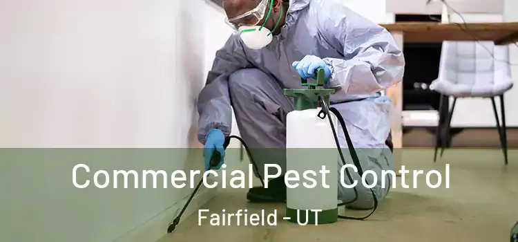  Commercial Pest Control Fairfield - UT