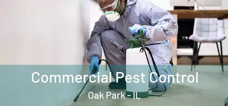 Commercial Pest Control Oak Park - IL