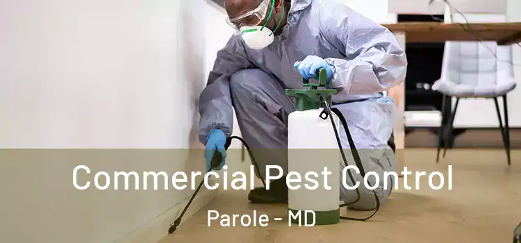 Commercial Pest Control Parole - MD