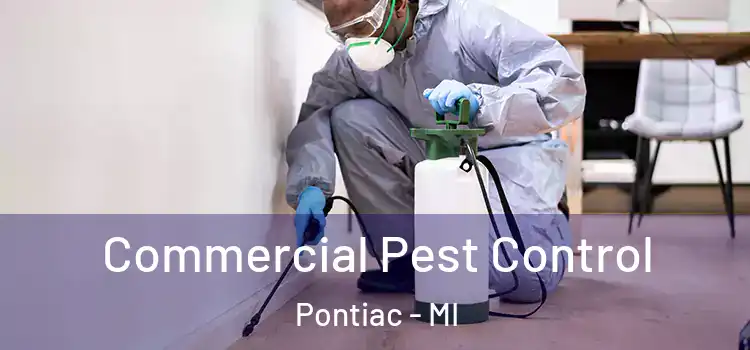  Commercial Pest Control Pontiac - MI