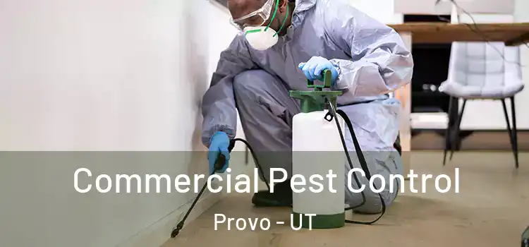  Commercial Pest Control Provo - UT