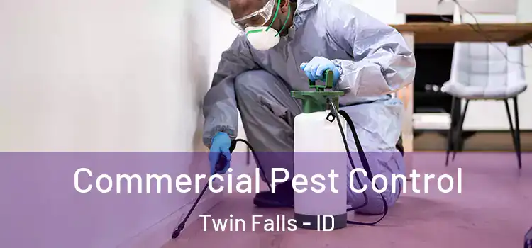 Commercial Pest Control Twin Falls - ID